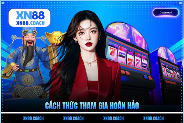 Cách thức tham gia hoàn hảo Cách thức tham gia hoàn hảo