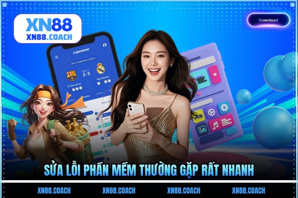 Sửa lỗi phần mềm thường gặp rất nhanh Sửa lỗi phần mềm thường gặp rất nhanh